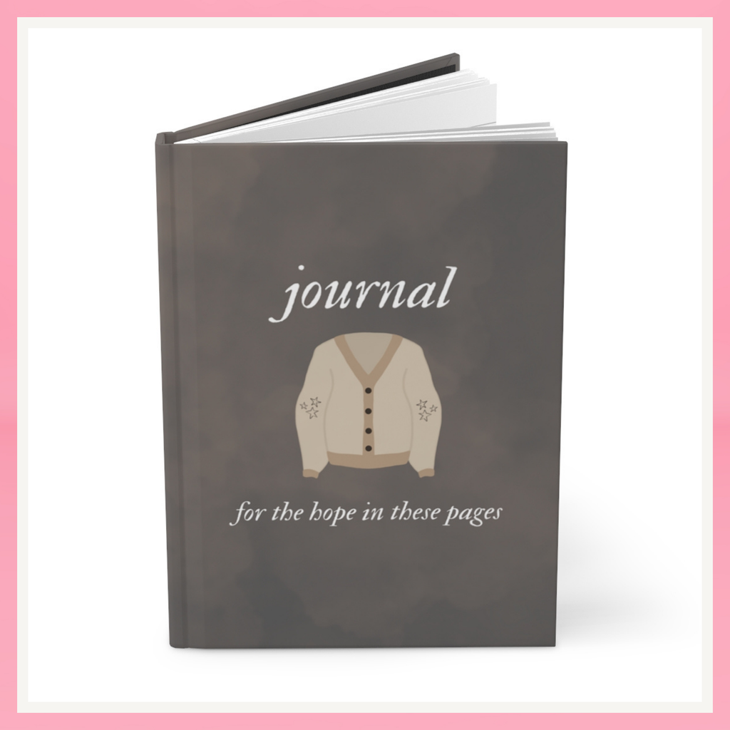 "For the Hope in These Pages" Hardcover Journal