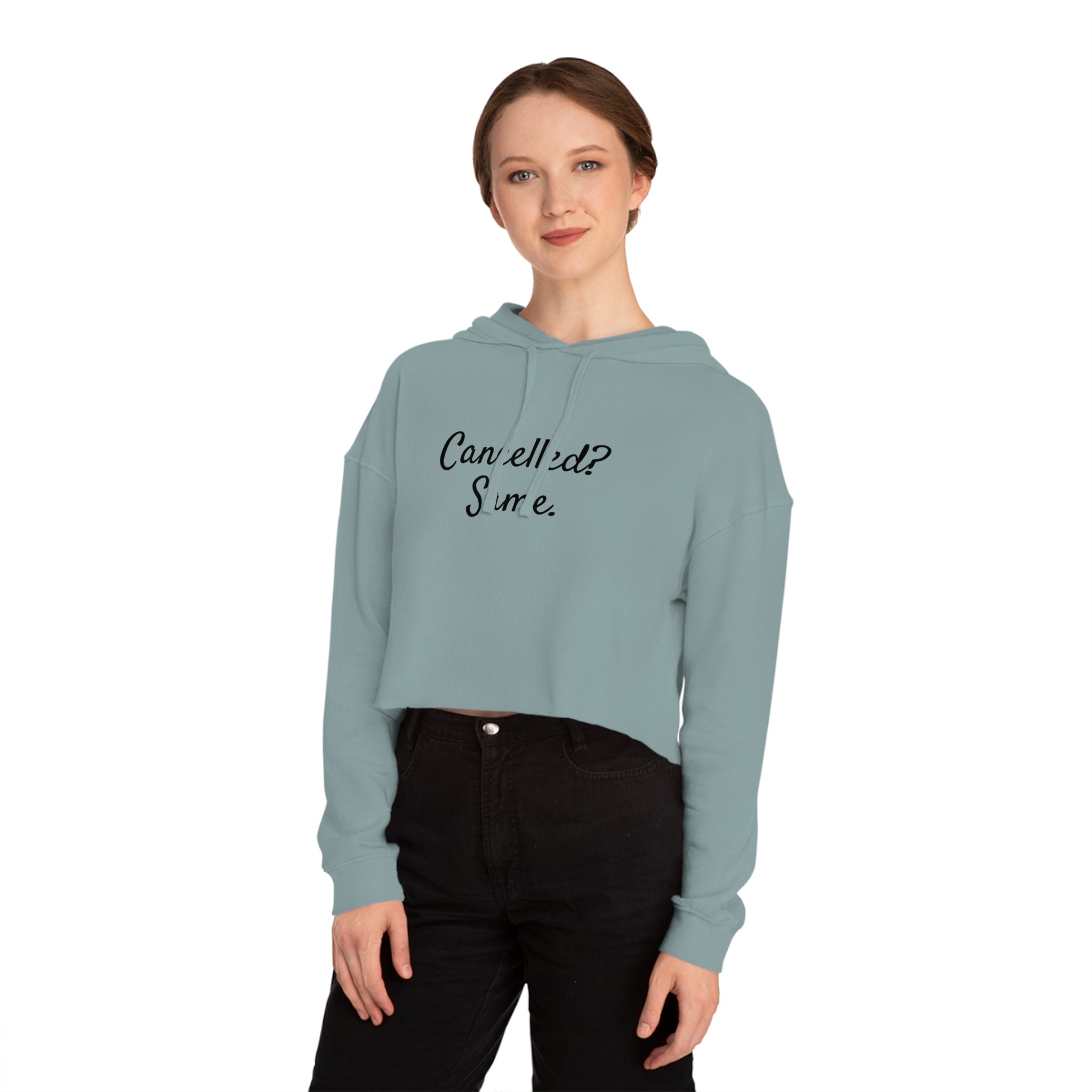 Cancelled? Cropped Hoodie (Sage)
