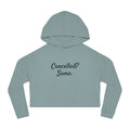 Cancelled? Cropped Hoodie (Sage)
